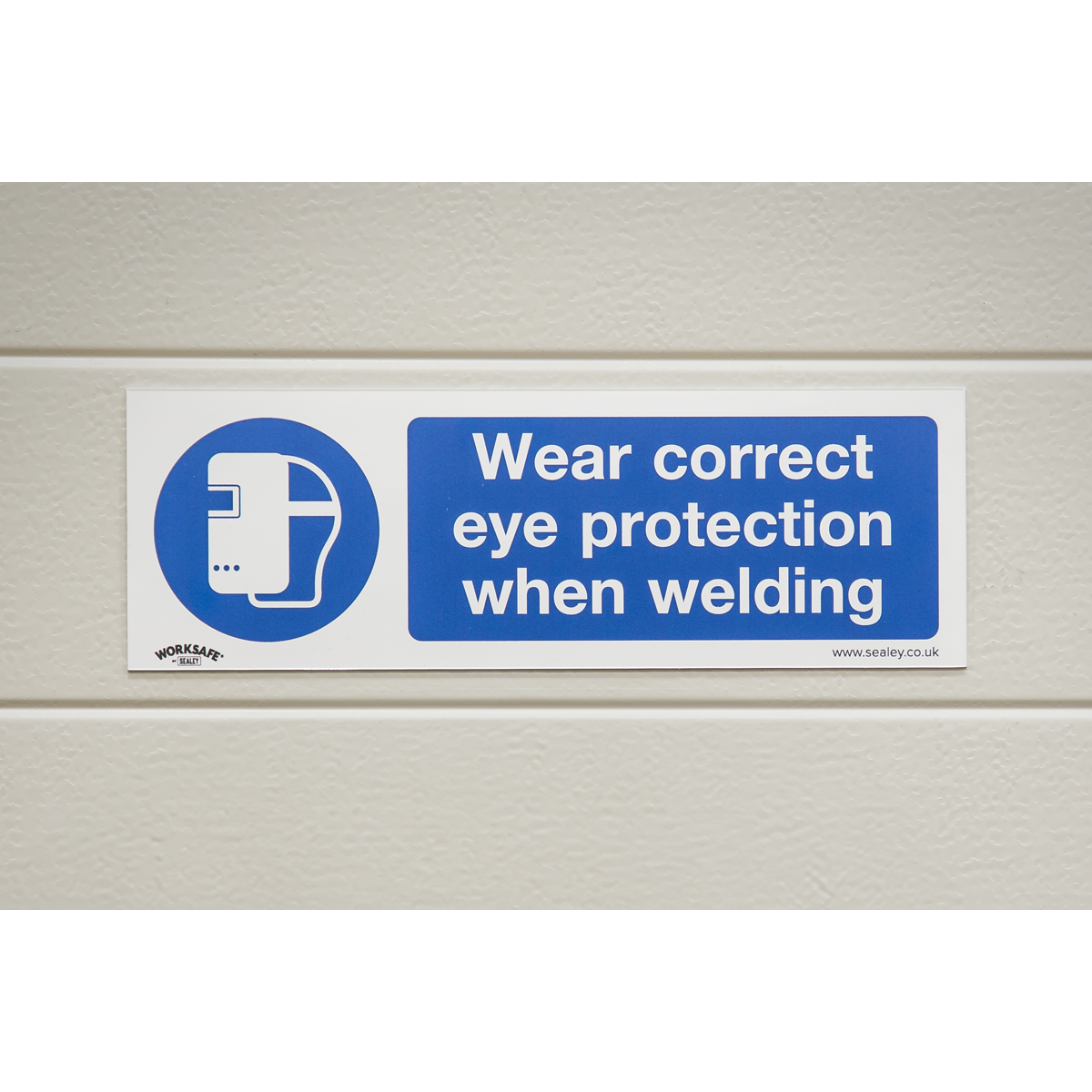Sealey Mandatory Safe Sign Wear Eye Protection When Welding Rigid Plastic SS54P1