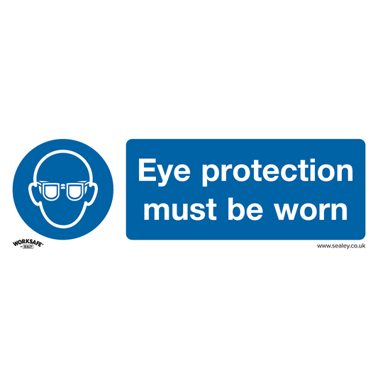 Sealey Mandatory Safe Sign Eye Protect Must Be Worn Self Adhesive Vinyl SS11V10