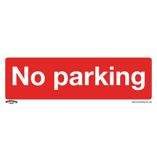 Sealey Prohibition Safety Sign No Parking Rigid Plastic Pack of 10 Pcs SS16P10