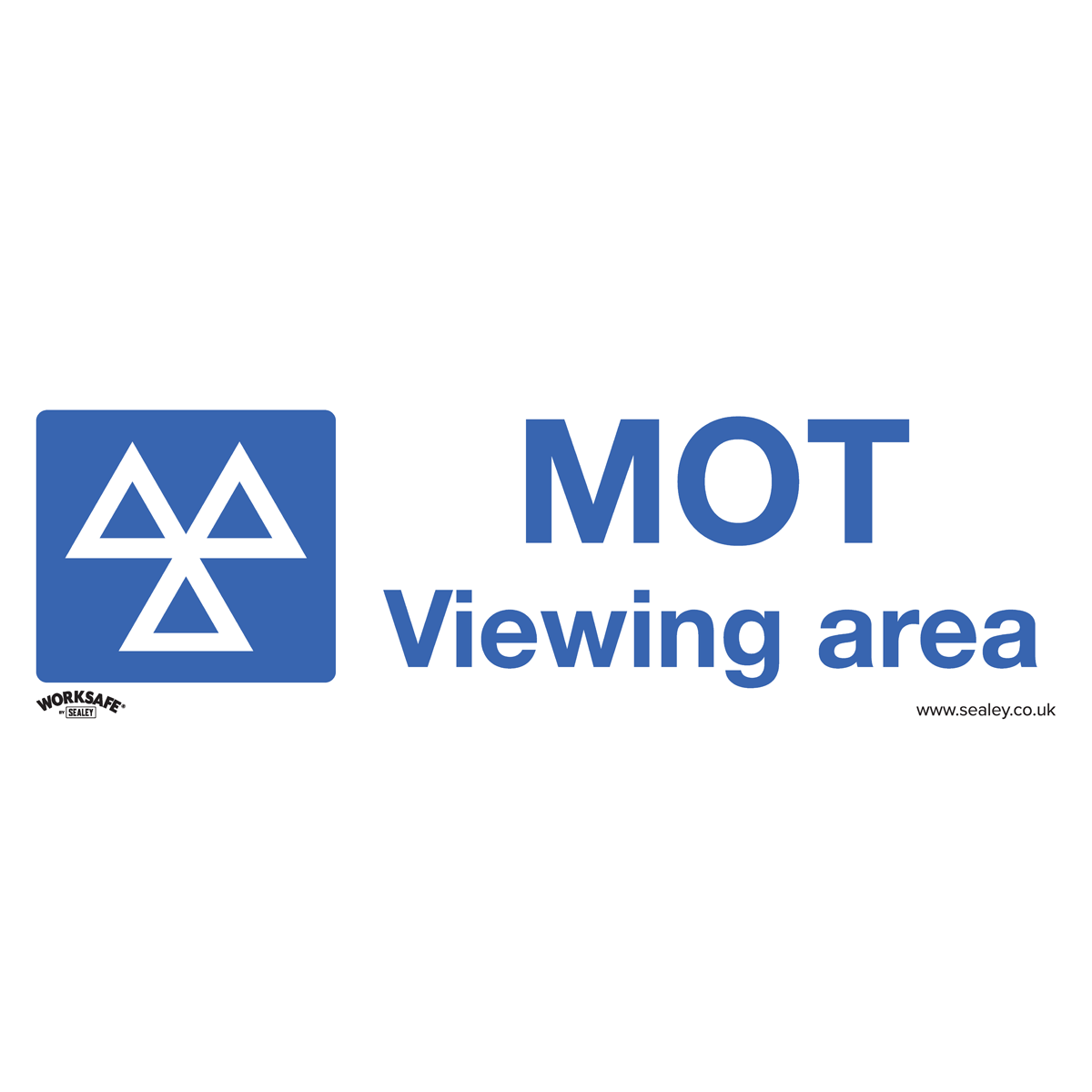 Sealey Warning Safety Sign MOT Viewing Area - Self-Adhesive Vinyl 1 Piece SS50V1